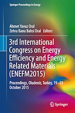 Download this eBook 3rd International Congress on Energy Efficiency and Energy Related Materials (ENEFM2015)