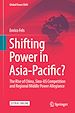 Télécharger le livre :  Shifting Power in Asia-Pacific?