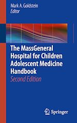Télécharger le livre :  The MassGeneral Hospital for Children Adolescent Medicine Handbook