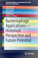 Télécharger le livre :  Bacteriophage Applications - Historical Perspective and Future Potential