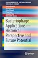 Télécharger le livre :  Bacteriophage Applications - Historical Perspective and Future Potential