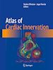Télécharger le livre :  Atlas of Cardiac Innervation