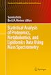 Télécharger le livre :  Statistical Analysis of Proteomics, Metabolomics, and Lipidomics Data Using Mass Spectrometry