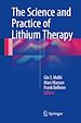 Télécharger le livre :  The Science and Practice of Lithium Therapy