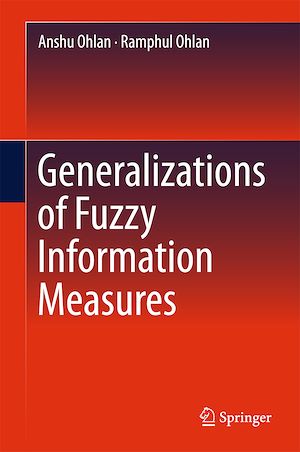 Téléchargez le livre :  Generalizations of Fuzzy Information Measures
