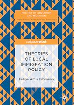 Télécharger le livre :  Theories of Local Immigration Policy