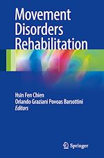 Télécharger le livre :  Movement Disorders Rehabilitation