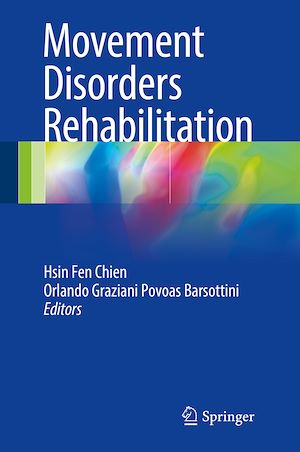 Téléchargez le livre :  Movement Disorders Rehabilitation