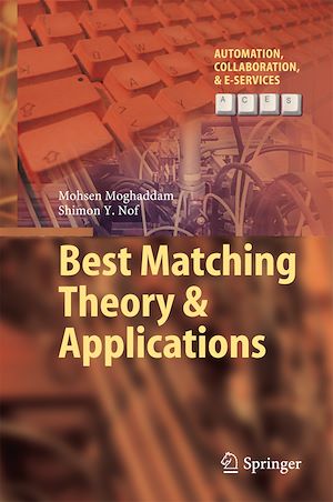 Téléchargez le livre :  Best Matching Theory & Applications