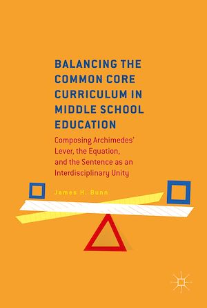 Téléchargez le livre :  Balancing the Common Core Curriculum in Middle School Education