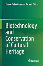 Télécharger le livre :  Biotechnology and Conservation of Cultural Heritage