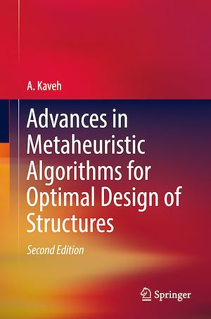 Téléchargez le livre :  Advances in Metaheuristic Algorithms for Optimal Design of Structures