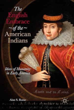 Téléchargez le livre :  The English Embrace of the American Indians