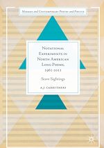 Télécharger le livre :  Notational Experiments in North American Long Poems, 1961-2011