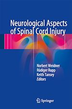 Télécharger le livre :  Neurological Aspects of Spinal Cord Injury