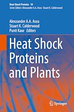 Télécharger le livre :  Heat Shock Proteins and Plants