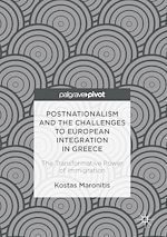 Télécharger le livre :  Postnationalism and the Challenges to European Integration in Greece