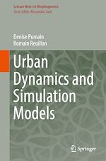 Télécharger le livre :  Urban Dynamics and Simulation Models
