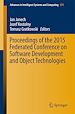 Télécharger le livre :  Proceedings of the 2015 Federated Conference on Software Development and Object Technologies