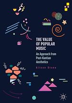 Télécharger le livre :  The Value of Popular Music