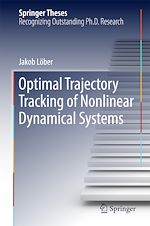 Télécharger le livre :  Optimal Trajectory Tracking of Nonlinear Dynamical Systems