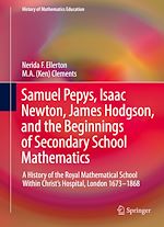 Télécharger le livre :  Samuel Pepys, Isaac Newton, James Hodgson, and the Beginnings of Secondary School Mathematics
