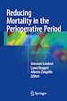 Télécharger le livre :  Reducing Mortality in the Perioperative Period