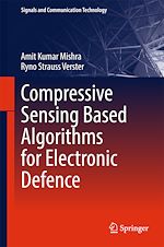 Télécharger le livre :  Compressive Sensing Based Algorithms for Electronic Defence