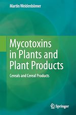 Télécharger le livre :  Mycotoxins in Plants and Plant Products