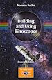 Télécharger le livre :  Building and Using Binoscopes