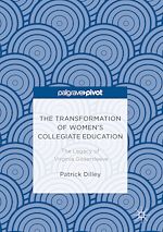 Télécharger le livre :  The Transformation of Women's Collegiate Education