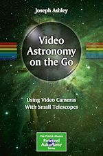 Télécharger le livre :  Video Astronomy on the Go