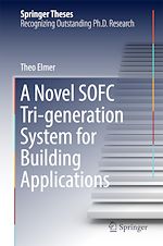 Télécharger le livre :  A Novel SOFC Tri-generation System for Building Applications