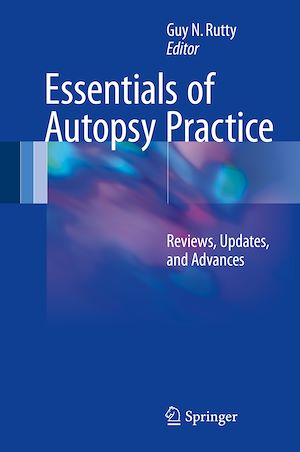 Téléchargez le livre :  Essentials of Autopsy Practice