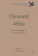 Télécharger le livre :  China and Africa