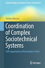 Télécharger le livre :  Coordination of Complex Sociotechnical Systems