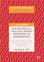 Télécharger le livre :  Whites Recall the Civil Rights Movement in Birmingham