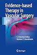 Télécharger le livre :  Evidence-based Therapy in Vascular Surgery