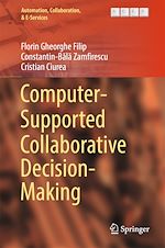 Télécharger le livre :  Computer-Supported Collaborative Decision-Making