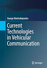 Download this eBook Current Technologies in Vehicular Communication