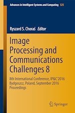 Download this eBook Image Processing and Communications Challenges 8