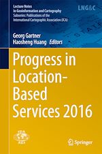 Download this eBook Progress in Location-Based Services 2016
