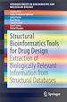 Télécharger le livre :  Structural Bioinformatics Tools for Drug Design