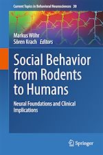 Télécharger le livre :  Social Behavior from Rodents to Humans