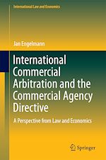 Télécharger le livre :  International Commercial Arbitration and the Commercial Agency Directive