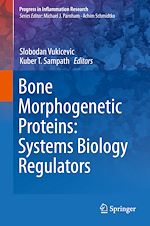 Télécharger le livre :  Bone Morphogenetic Proteins: Systems Biology Regulators