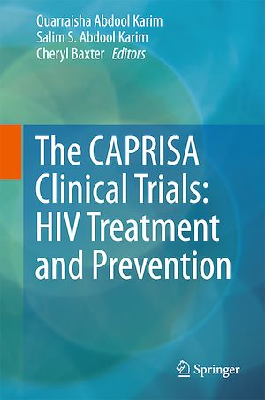Téléchargez le livre :  The CAPRISA Clinical Trials: HIV Treatment and Prevention