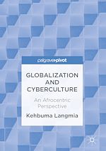 Télécharger le livre :  Globalization and Cyberculture