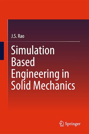Téléchargez le livre :  Simulation Based Engineering in Solid Mechanics
