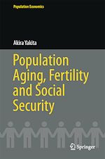 Download this eBook Population Aging, Fertility and Social Security